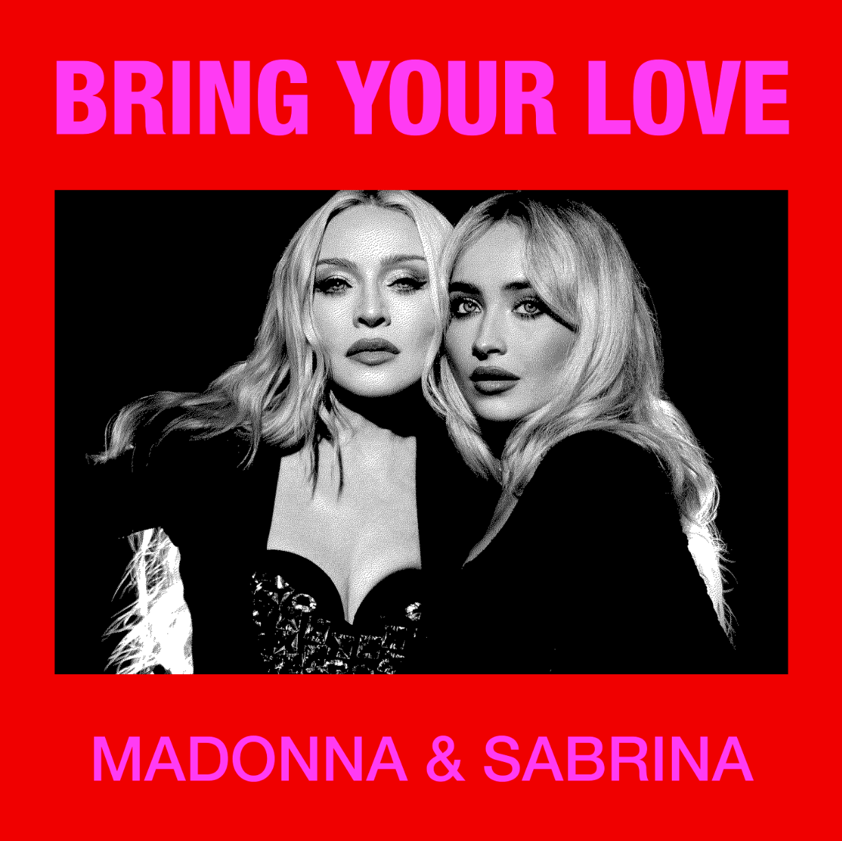 MADONNA Y SABRINA CARPENTER “BRING YOUR LOVE”